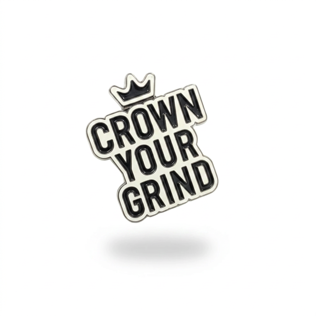 Crown Your Grind Pin