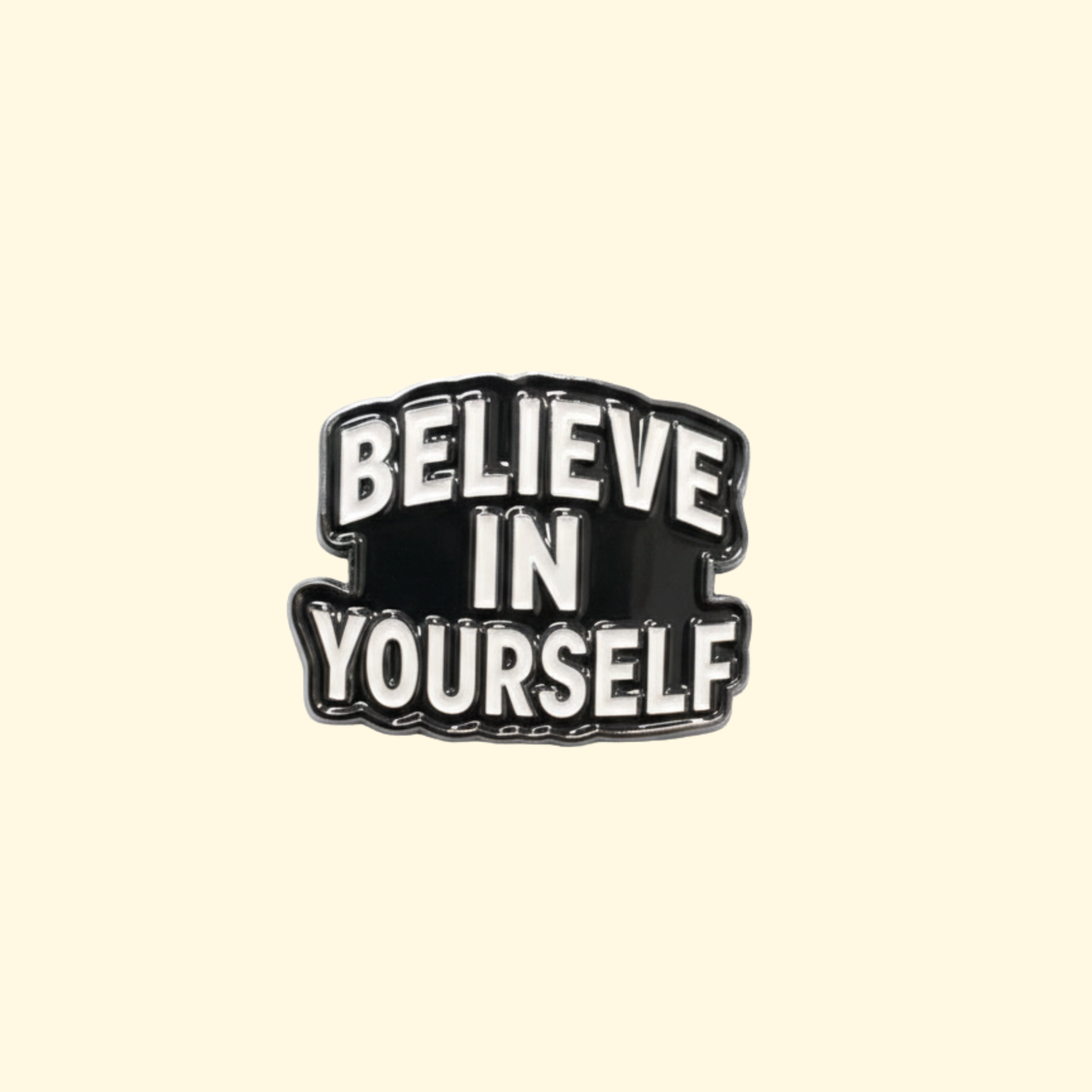 The Believe Pin