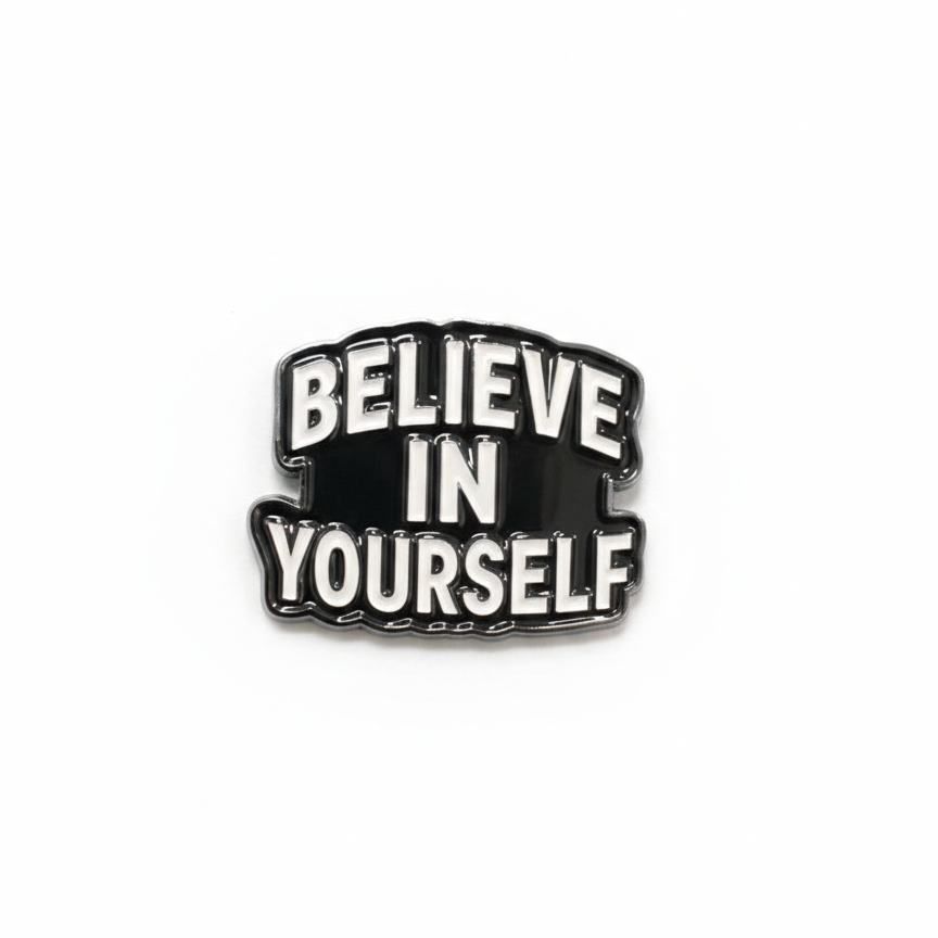 The Believe Pin